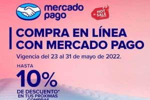 Cupón Mercado Pago Hot Sale 2022: hasta 10% de descuento