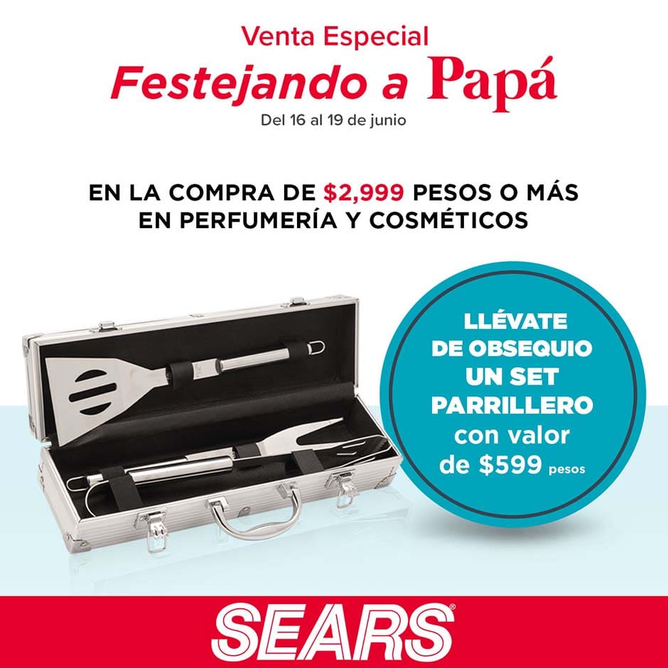 Venta Especial Sears Día del Padre del 16 al 19 de junio 2022 15
