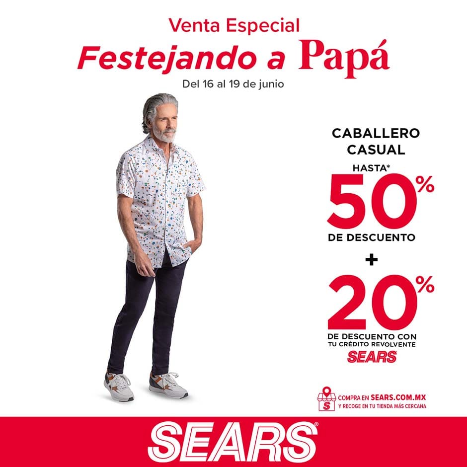 Venta Especial Sears Día del Padre del 16 al 19 de junio 2022 7