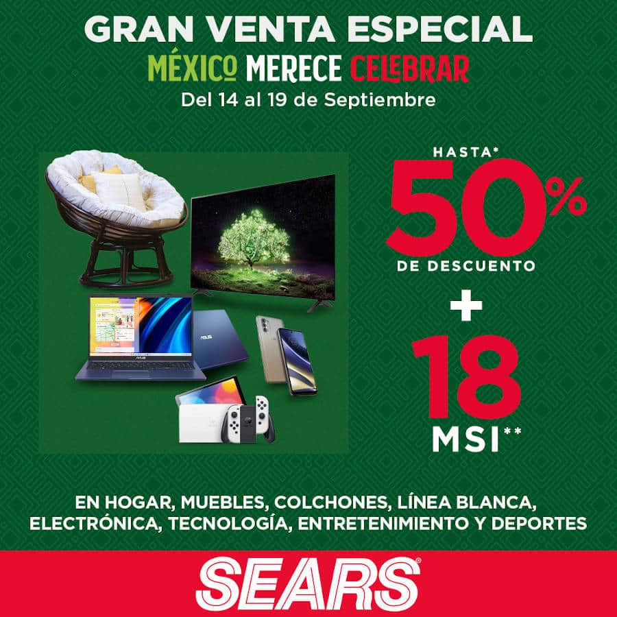 Venta Especial Sears Fiestas Patrias 14 al 19 de septiembre 2022 1