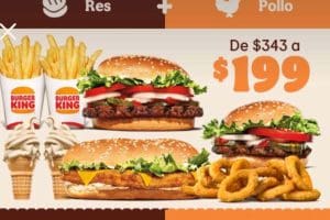 Burger King: Family king a precio especial de sólo $199