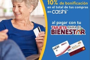 Walmart: 10% en monedero Cashi en tus compras con la tarjeta del Bienestar