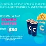 Cinépolis: Combo Cuate a solo $50 sólo Socios Club seleccionados