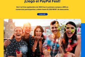 PayPal Fest 2023: hasta $1,250 de descuento en tu siguiente compra y MSI