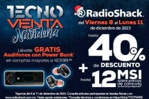 Tecno Venta Navideña Radioshack del 8 al 11 de diciembre 2023