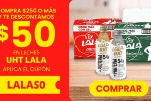 Soriana: Cupón $50 de descuento al comprar $250 en leches Lala