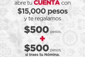 Banorte: Recibe $500 + $500 de regalo al abrir cuenta Mes Patrio 2024