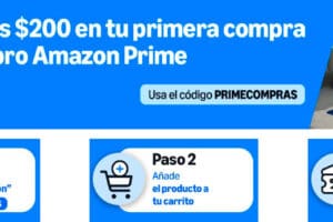 Amazon: $200 de regalo en tu primera compra como miembro Prime